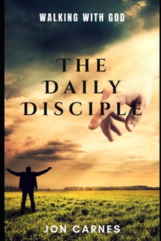 Paperback The Daily Disciple: Walking With God Book