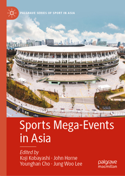 Hardcover Sports Mega-Events in Asia Book