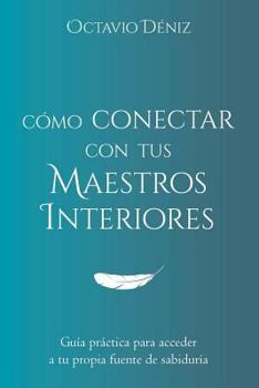 Paperback Como conectar con tus Maestros Interiores [Spanish] Book