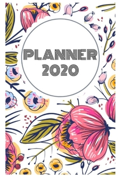 Paperback 2020 Planner: Weekly and Monthly January 2020 December 2020 Book