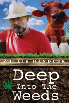 Paperback Deep Into the Weeds Book