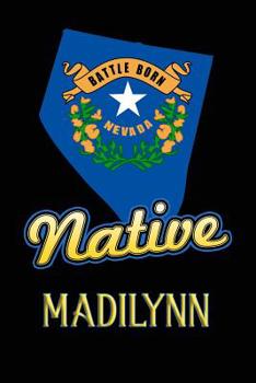 Paperback Nevada Native Madilynn: College Ruled Composition Book