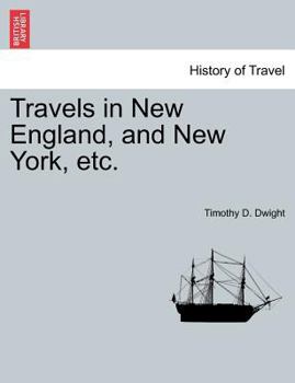 Paperback Travels in New England, and New York, etc. Book