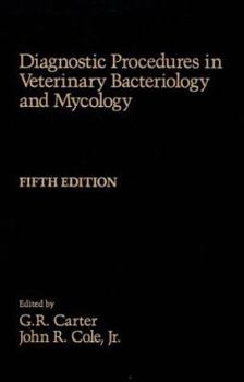 Hardcover Diagnostic Procedures in Veterinary Bactieriology and Mycology: Book