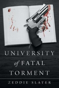 Paperback University of Fatal Torment Book