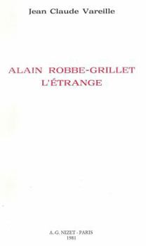 Paperback Alain Robbe-Grillet l'Etrange [French] Book