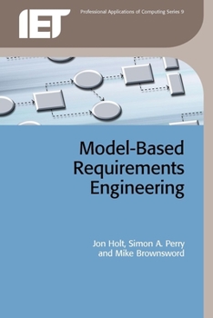 Paperback Model-Based Requirements Engineering Book