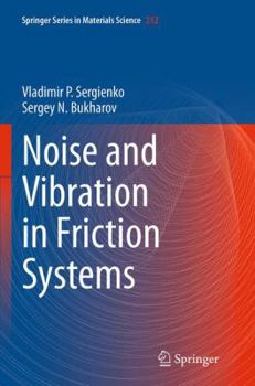 Paperback Noise and Vibration in Friction Systems Book
