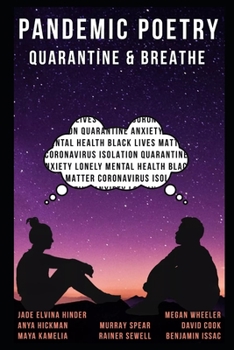 Paperback Pandemic Poetry: : Quarantine & Breathe Book