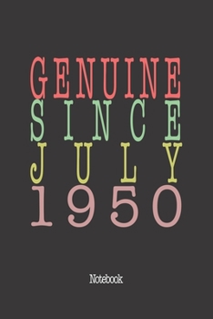 Genuine Since July 1950: Notebook
