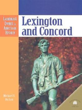 Lexington and Concord (Landmark Events in American History)