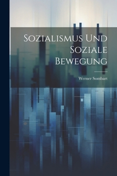 Paperback Sozialismus und soziale Bewegung [German] Book