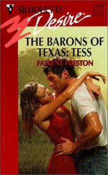 Barons Of Texas: Tess  (The Barons Of Texas) (Silhouette Desire, 1240) - Book #1 of the Barons of Texas