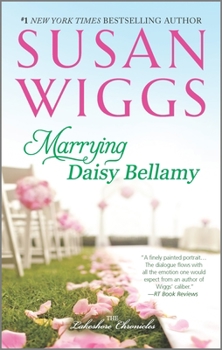 Marrying Daisy Bellamy - Book #8 of the Lakeshore Chronicles