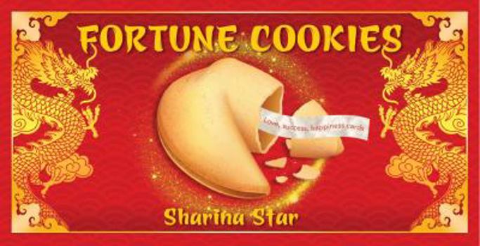 Cards Fortune Cookies: Love, Success, Happiness Cards Book