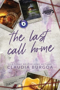 The Last Call Home (The Timberbridge Brothers) - Book #5 of the Timberbridge Brothers