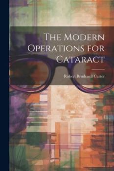 Paperback The Modern Operations for Cataract Book