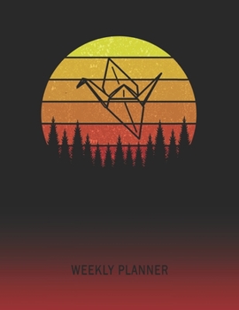 Weekly Planner: Origami | 2020 - 2021 | Plan Weeks for 1 Year | Retro Vintage Sunset Cover | January 20 - December 20 | Planning Organizer Writing ... | Plan Days, Set Goals & Get Stuff Done