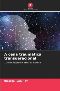 Paperback A cena traumática transgeracional [Portuguese] Book