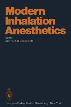 Paperback Modern Inhalation Anesthetics Book