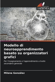 Paperback Modello di neuroapprendimento basato su organizzatori grafici [Italian] Book