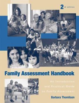 Paperback Family Assessment Handbook: An Introductory Practice Guide to Family Assessment Book