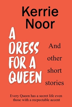 Paperback A Dress For A Queen And Other Short Stories Book