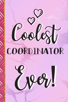 Coolest Coordinator Ever: Cute Coordinator Gifts: Pretty Pink Journal & Notebook To Write In