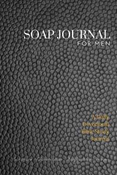 Paperback Soap Journal For Men - Daily Devotional Bible Study Journal Book