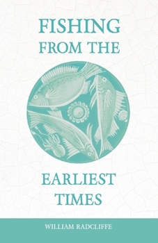 Fishing From the Earliest Times
