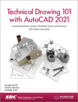 Paperback Technical Drawing 101 with AutoCAD 2021 Book