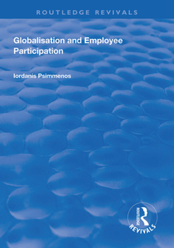 Paperback Globalisation and Employee Participation Book