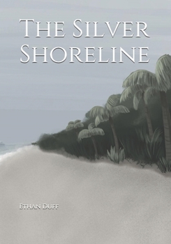 Paperback The Silver Shoreline Book