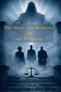 The Mind, the Machine, and the Professor