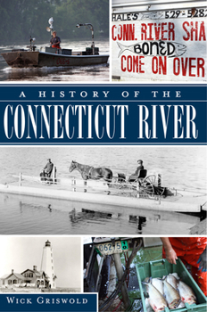 Paperback A History of the Connecticut River Book