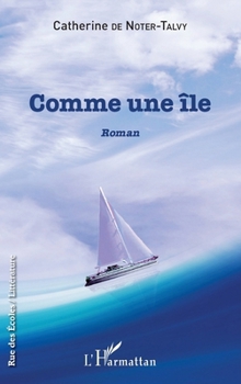 Paperback Comme une île [French] Book
