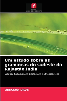 Paperback Um estudo sobre as gramíneas do sudeste do Rajastão, Índia [Portuguese] Book
