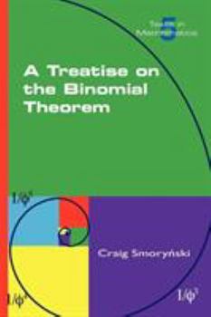 Paperback A Treatise on the Binomial Theorem Book