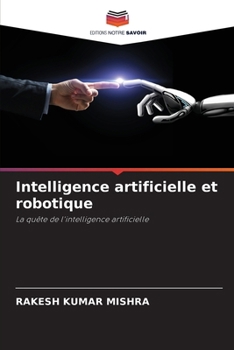 Paperback Intelligence artificielle et robotique [French] Book