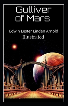 Paperback Gulliver of Mars Illustrated Book