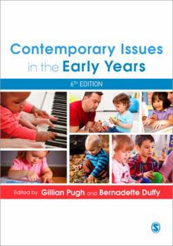 Paperback Contemporary Issues in the Early Years Book