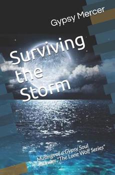 Paperback Surviving the Storm: Musings of a Gypsy Soul Book