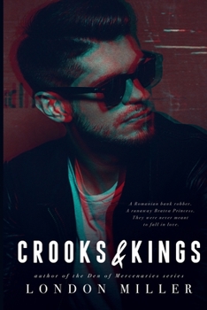 Paperback Crooks & Kings: A Wild Bunch Novel Book