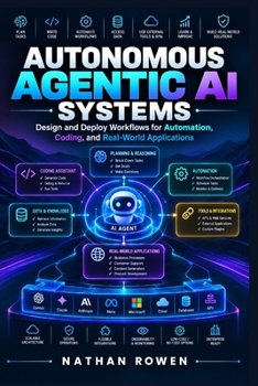 Paperback Autonomous Agentic AI Systems Book