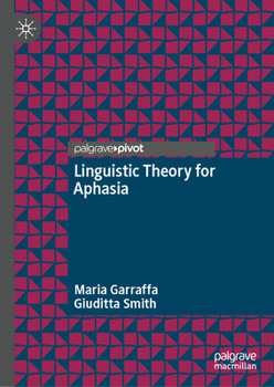 Hardcover Linguistic Theory for Aphasia Book