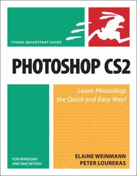 Paperback Photoshop Cs2 for Windows and Macintosh: Visual Quickstart Guide (Visual Quickstart Guides) Book
