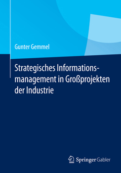 Paperback Strategisches Informationsmanagement in Großprojekten Der Industrie [German] Book