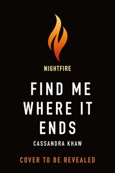 Hardcover Find Me Where It Ends Book