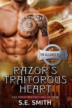 Paperback Razor's Traitorous Heart: The Alliance Book 2 Book