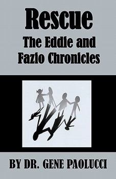 Paperback Rescue: The Eddie and Fazio Chronicles Book